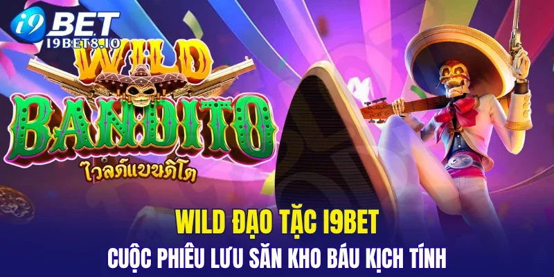 Wild Đạo Tặc